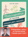 Couverture Naturopathie le guide saison par saison Editions France Loisirs 2020