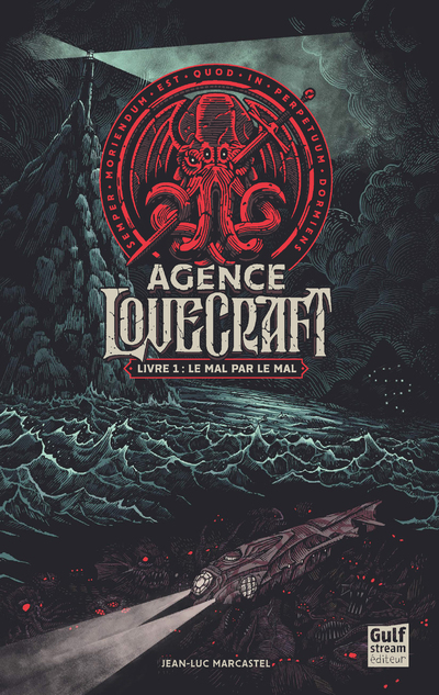 Couverture L'agence Lovecraft, tome 1 : Le mal par le mal
