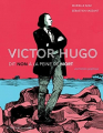 Couverture Victor Hugo : Non à la peine de mort Editions Actes Sud (Junior - Ceux qui ont dit non) 2020