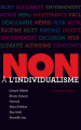Couverture Non à l'individualisme Editions Actes Sud (Junior - Ceux qui ont dit non) 2019