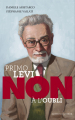 Couverture Primo Levi : Non à l'oubli Editions Actes Sud (Junior - Ceux qui ont dit non) 2019