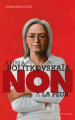 Couverture Anna Politkovskaïa : Non à la peur Editions Actes Sud (Junior - Ceux qui ont dit non) 2016