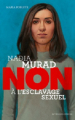 Couverture Nadia Murad : Non à l'esclavage sexuel Editions Actes Sud (Junior - Ceux qui ont dit non) 2021