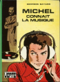 Couverture Michel connait la musique Editions Hachette (Bibliothèque Verte) 1976