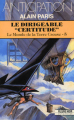 Couverture Le Monde de la Terre Creuse, tome 05 : Le Dirigeable Certitude Editions Fleuve (Noir - Anticipation) 1990