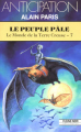 Couverture Le Monde de la Terre Creuse, tome 07 : Le Peuple Pâle Editions Fleuve (Noir - Anticipation) 1990