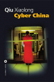 Couverture Cyber China Editions Liana Lévi (Littérature étrangère) 2012