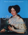 Couverture Reines, maitresses & favorites : Marie Mancini Editions Hachette / BnF 2015