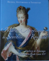 Couverture Reines, maitresses & favorites : Marie-Angélique de Scorailles de Roussille Editions Hachette / BnF 2017