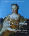 Couverture Reines, maitresses & favorites : Marie Leszczynska Editions Hachette / BnF 2015