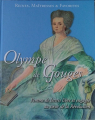Couverture Reines, maitresses & favorites : Olympe de Gouges Editions Hachette / BnF 2016