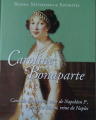 Couverture Reines, maitresses & favorites : Caroline Bonaparte Editions Hachette / BnF 2016