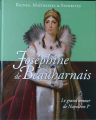 Couverture Reines, maitresses & favorites : Joséphine de Beauharnais Editions Hachette / BnF 2014