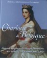 Couverture Reines, maitresses & favorites : Charlotte de Belgique Editions Hachette / BnF 2017