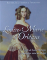 Couverture Reines, maitresses & favorites : Louise-Marie d'Orléans Editions Hachette / BnF 2017