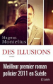 Couverture Des illusions Editions JC Lattès 2013