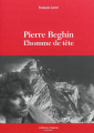 Couverture Pierre Beghin L'Homme de tête Editions Paulsen 2014