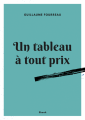 Couverture Un tableau à tout prix Editions Autoédité 2021