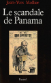 Couverture Le Scandale de Panama Editions Fayard 1991