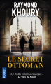 Couverture Le secret ottoman Editions Pocket 2021