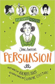 Couverture Awesomely Austen, book 3: Jane Austen's Persuasion Editions Hodder (Children's Books) 2019