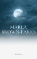Couverture Marla Brown-Parks Editions Autoédité 2021
