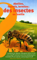 Couverture Abeilles, fourmis, termites : des insectes en famille Editions Gallimard  (Découverte benjamin) 2005