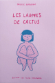 Couverture Les larmes de cactus  Editions Les folies passagères 2021