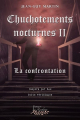 Couverture Chuchotements nocturnes, tome 2: La confrontation Editions de L'Apothéose 2020