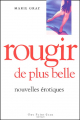 Couverture Rougir, tome 4 : Rougir de plus belle Editions Guy Saint-Jean 2001