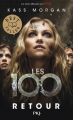 Couverture Les 100, tome 3 : Retour Editions Pocket (Jeunesse - Best seller) 2021