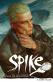 Couverture Spike: Un sombre refuge Editions Dark Horse 2013