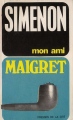 Couverture Mon ami Maigret Editions Les Presses de la Cité 1968