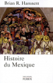 Couverture Histoire du mexique Editions Perrin (Pour l'Histoire) 2009