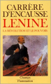 Couverture Lénine  la révolution et le pouvoir Editions Flammarion 1999