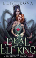 Couverture Married to Magic, book 1: A Deal with the Elf King Editions Silver Wing Press 2020