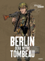 Couverture Berlin sera notre tombeau, tome 2 : Furia francese Editions Paquet 2020