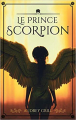 Couverture Le Prince Scorpion Editions Hachette 2020