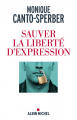Couverture Sauver la liberté d'expression Editions Albin Michel (Idées) 2021