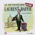 Couverture Le dictionnaire illustré de Laurent Baffie Editions Jungle ! 2015