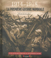 Couverture 1914-1918 : la Première Guerre mondiale pour mémoire Editions Gründ 2013