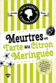 Couverture Meurtres et tarte au citron meringuée Editions Cherche Midi 2021