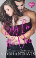 Couverture All of me duet, book 1: Say I'm the one Editions Autoédité 2021