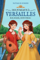 Couverture Des jumeaux à Versailles, tome 1 : Roi-Soleil, nous voilà ! Editions Didier Jeunesse (Mon marque page +) 2021