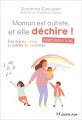 Couverture Maman est autiste, et elle déchire ! Editions Josette Lyon 2019