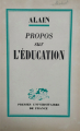 Couverture Propos sur l'éducation suivi de Pédagogie enfantine Editions Presses universitaires de France (PUF) 1959