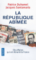 Couverture La république abîmée  Editions Pocket 2020
