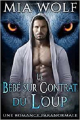 Couverture Les loups de Wolf Mountain, tome 1 : Le bébé sur Contrat du loup Editions Autoédité 2019