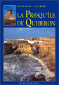 Couverture La presqu'île de Quiberon Editions Ouest-France 1995