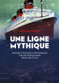 Couverture Une ligne mythique Editions Presses universitaires de Bordeaux (PUB) 2021